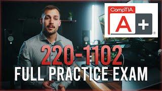 CompTIA A+ 220-1102 Full Practice Exam (90 Questions + Explanations!)