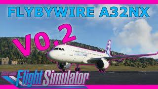 A320 NEO free Mod update! FlyByWire A32NX with a Real Airbus Pilot