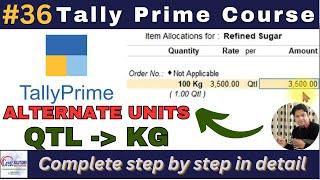 How to set alternate unit in Tally prime? || Use of alternate unit for stock item || Tally Tutorial