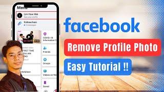 How to Remove Profile Picture on Facebook !