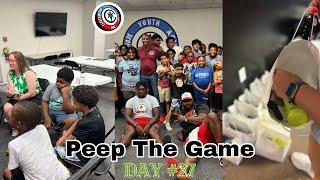 DAY #27 | Peep The Game | Clockwork Youth Academy