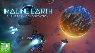 Imagine Earth – Launch Trailer