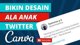 Tutorial buat Twitter Quotes Feed di Aplikasi Canva