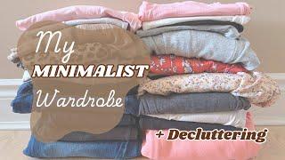 My MINIMALIST Wardrobe + Decluttering | Minimalism and Simple Living