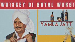 Whiskey Di Botal Wargi - Yamla Jatt - Punjabi Old Remix Song