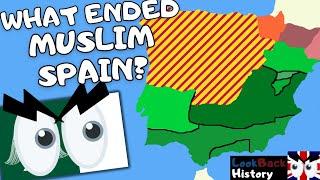 The Rise and Fall of Al-Andalus | What Was the Reconquista?