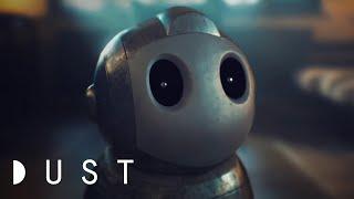 Sci-Fi Short Film: "Robert" | DUST