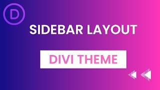 Divi Theme Sidebar Layout