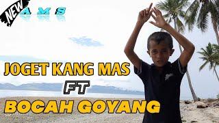 LAGU JOGET - KANG MAS FT BOCAH GOYANG LAGI BRO ‼️‼️‼️