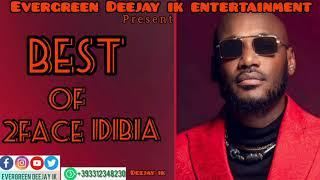 BEST OF 2FACE IDIBIA | MIX BY DEEJAY IK | 2021 MIX