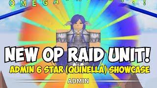 New OP ADMIN 6 STAR (Quinella) IS META FOR EVERY RAID! | ASTD Showcase