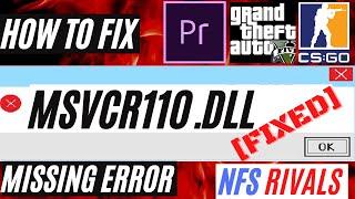MSVCR110.dll Missing ?  How to FIX msvcr110.dll was not found Error  Windows 10/11/7 32/64 bit