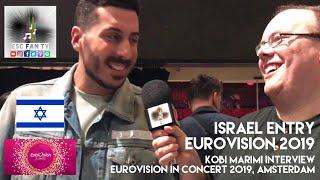 ISRAEL EUROVISION 2019 | Tom Hughes INTERVIEWS Kobi Marimi | Eurovision In Concert