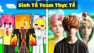 Lí Do Tôi Biến Sinh Tố Team SIÊU THỰC TẾ