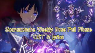 「Rhapsodia Roscida & Polumnia Omnia」Scaramouche Boss Theme |Full Phase & All Phase lyrics