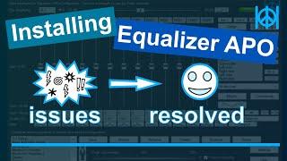 Peace Equalizer - Tutorial 17 Installing Equalizer APO the proper way