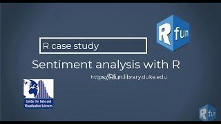 Sentiment analysis with tidytext (R case study, 2021)