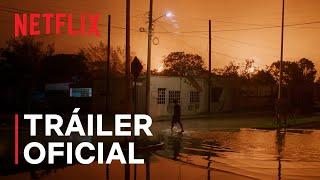 Temporada de huracanes | Tráiler oficial | Netflix