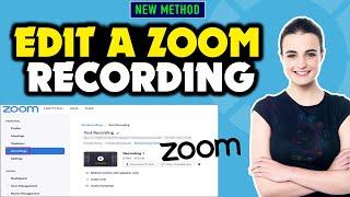 How to edit a zoom recording 2024