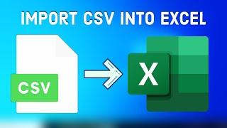 How to Import CSV File Into Excel