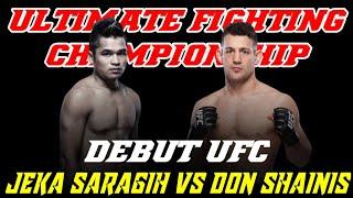 DEBUT JEKA SARAGIH DI UFC