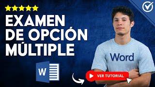 ¿Cómo es el Formato de un EXAMEN DE OPCIÓN MÚLTIPLE Word? -  Aprende un poco más de Word 