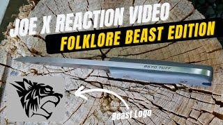 Joe X Reaction Video Folklore Beast Editiom 8670 Steel