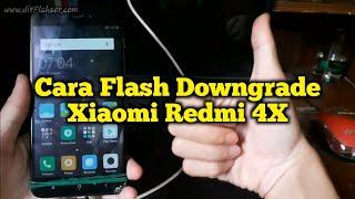 Cara Flash Downgrade Hp Xiaomi Redmi 4X (santoni)