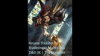 Arcane Trickster Rogue + Bladesinger Wizard: D&D 5E Multi-Class Build | The Dungeon