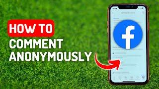 How to Comment Anonymously on Facebook Group - Full Guide