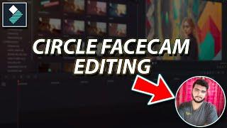 FILMORA X | HOW TO CIRCLE FACECAM EDITING EFFECT | FACECAM EDITING | IMAGE MASKING TUTORIAL [HINDI]