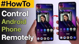 कैसे करें एक Android फ़ोन को दूसरे Android फ़ोन से CONTROL | Phone Control 2024 Process