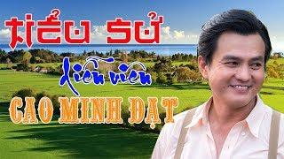 Tiểu sử diễn viên Cao Minh Đạt, Cuộc đời và sự nghiệp Cao Minh Đạt