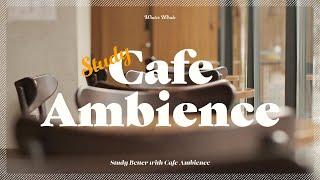 Cafe Ambience for Focus and Study | Background Noise, White Noise