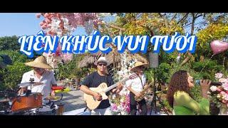 LIÊN KHÚC VUI TƯƠI HẠNH PHÚC || ĐỨC NHÃ || PHƯƠNG NHUNG HD || LÊ DUY MẠNH || TRƯƠNG CHÍNH ||