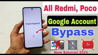 2024- All Redmi, Poco Xiaomi HyperOS FRP Bypass | Android 14 | All Redmi Poco Google Account Bypass
