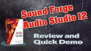 NEW Sound Forge Audio Studio 12 Review and Quick Demo