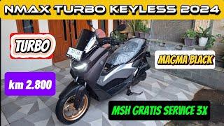 ️ NMAX TURBO YECVT 2024 BARU 2 BULAN KM 2.800 MSH GRATIS SERVICE 3X#nmax #nmaxturbo #yamaha#shorts