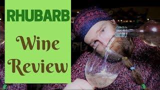 Rhubarb Wine Review And Taste Test