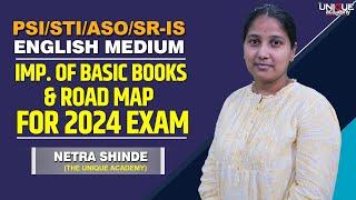 MPSC COMBINED | English Medium | IMP. OF BASIC BOOKS & ROAD MAP FOR 2024 EXAM | BY NETRA SHINDE