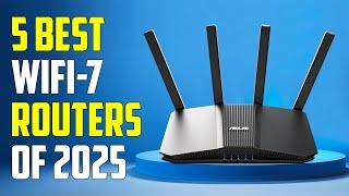 Top 5 Best WiFi 7 Routers 2025 | Best WiFi 7 Router 2025