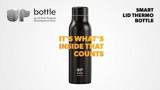 UP Bottle by LA New Product Development Team | SMART LID THERMO BOTTLE