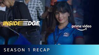 Inside Edge Season 1 RECAP | Amazon Prime Video