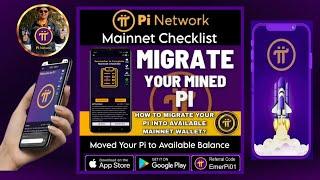 How to Migrate & Move the Transferable Mined Pi into Mainnet Wallet Available Balance Step by Step..