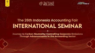 International Seminar The 26th Indonesia Accounting Fair FEB UI