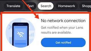 Google Leans Fix No Internet Connection Get Notified When You're Lens Result Are Available Problem