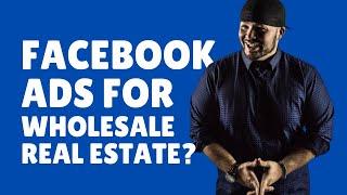 Facebook Ads to Target Motivated Sellers?