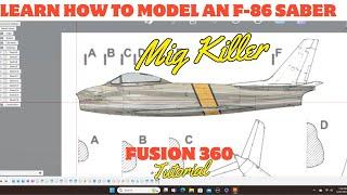 Learn how to model the F-86 in Fusion 360.  Beginner to advance