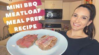 MINI BBQ MEATLOAF RECIPE | HEALTHY MEAL PREP RECIPE | Weight Loss Recipe | Mauricette Diaz