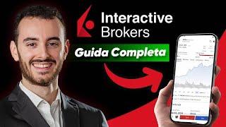  Tutorial Completo Interactive Brokers 2025 - Guida Per Principianti